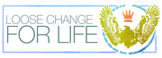 Loose Change For Life